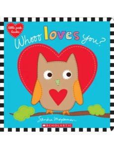 Whooo Loves You? Whooo Loves You?