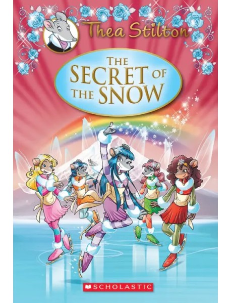 The Secret of the Snow