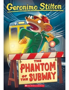 The Phantom of the Subway