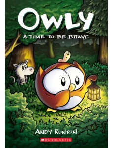 Owly. A Time to Be Brave