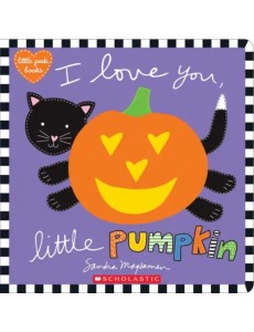 I Love You, Little Pumpkin I Love You, Little Pumpkin