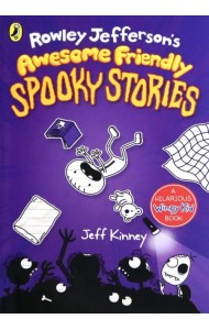 Rowley Jefferson's Awesome Friendly Spooky Stories