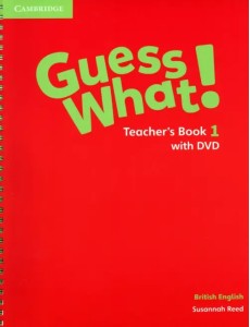 Guess What! Level 1. Teacher