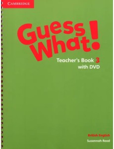 Guess What! Level 3. Teacher Guess What! Level 3. Teacher
