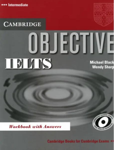 Objective IELTS. Intermediate. Workbook with Answers