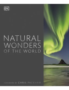 Natural Wonders of the World Natural Wonders of the World