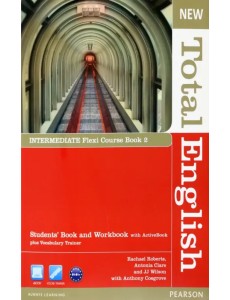 New Total English. Intermediate. Flexi Coursebook 2 Pack New Total English. Intermediate. Flexi Coursebook 2 Pack