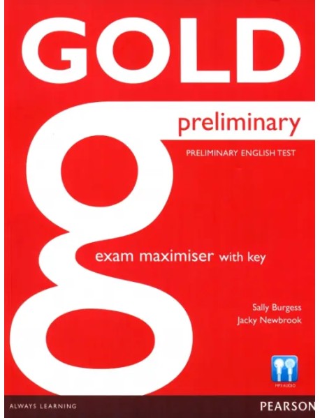 Gold. Preliminary. Exam Maximiser with Key