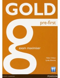 Gold. Pre-First. Exam Maximiser without Key