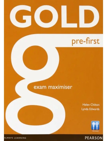 Gold. Pre-First. Exam Maximiser without Key