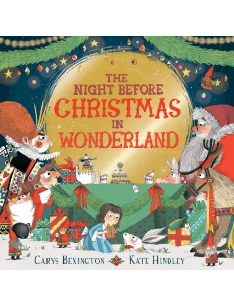 The Night Before Christmas in Wonderland