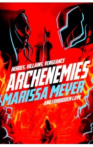 Archenemies (Renegades 2)