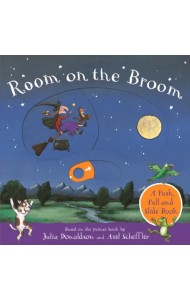 Room on the Broom. A Push, Pull and Slide Book