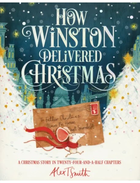 How Winston Delivered Christmas