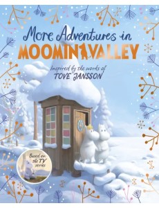 More Adventures in Moominvalley More Adventures in Moominvalley