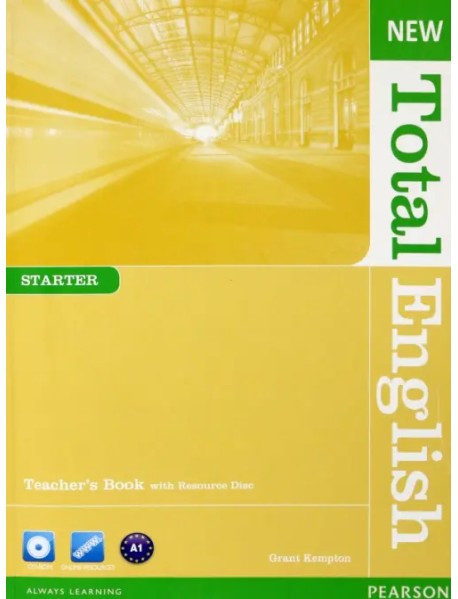 New Total English. Starter. Teacher's Book and Teacher's Resource CD