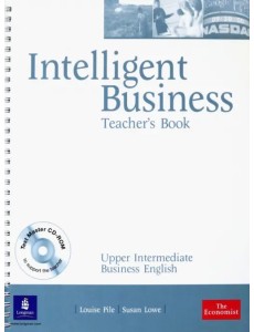 Intelligent Business. Upper Intermediate. Teachers Book + CD
