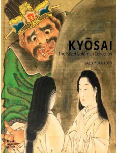 Kyosai. The Israel Goldman Collection Kyosai. The Israel Goldman Collection