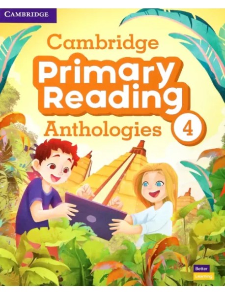 Cambridge Primary Reading Anthologies. Level 4. Student's Book with Online Audio