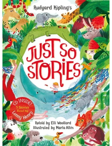 Rudyard Kipling's Just So Stories