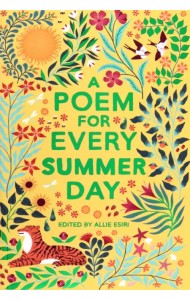 A Poem for Every Summer Day