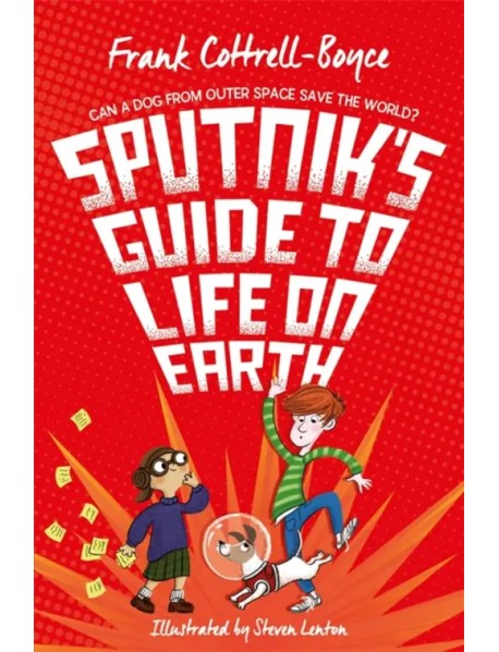 Sputnik's Guide to Life on Earth