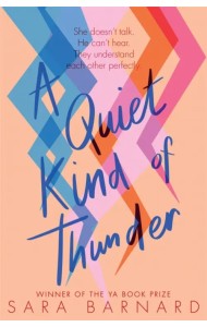 A Quiet Kind of Thunder