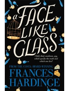 A Face Like Glass A Face Like Glass