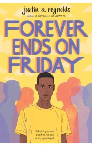 Forever Ends on Friday