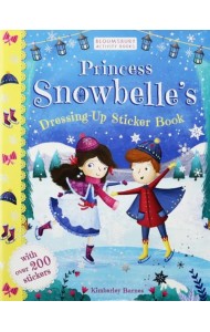Princess Snowbelle's Dressing-Up Sticker Book