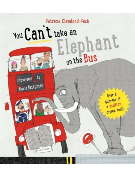 You Can't Take an Elephant on the Bus