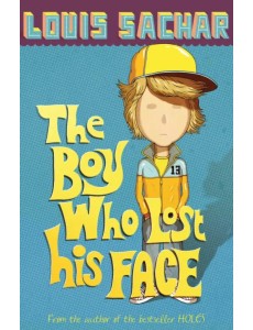 The Boy Who Lost His Face The Boy Who Lost His Face