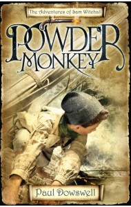 Powder Monkey. The Adventures of Sam Witchall
