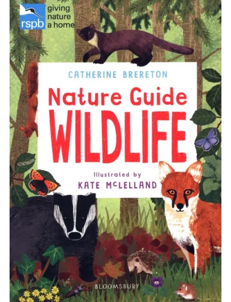 RSPB Nature Guide. Wildlife