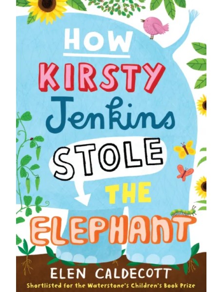 How Kirsty Jenkins Stole the Elephant