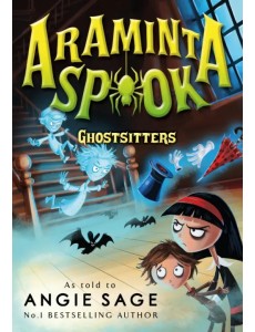 Araminta Spook. Ghostsitters