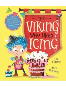 The Viking Who Liked Icing