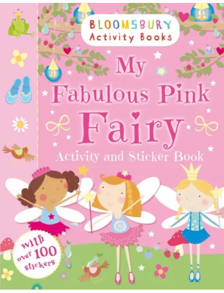 My Fabulous Pink Fairy. Activity and Sticker Book