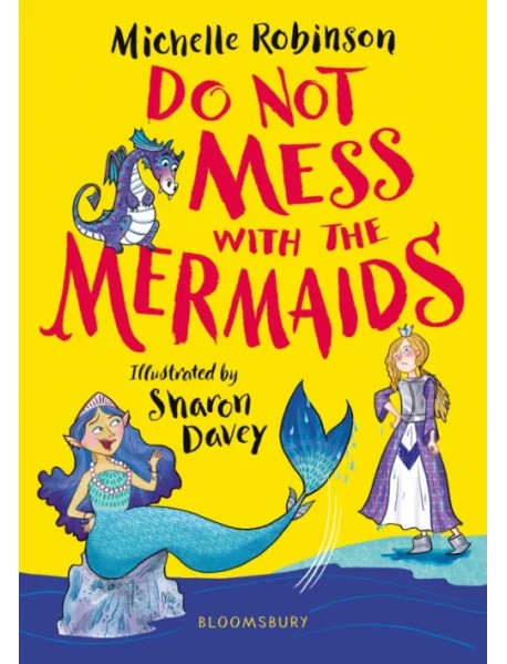 Do Not Mess with the Mermaids