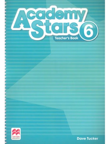 Academy Stars. Level 6. Teacher's Book Pack