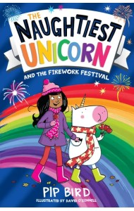 Naughtiest Unicorn and the Firework Festival