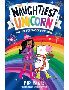 Naughtiest Unicorn and the Firework Festival