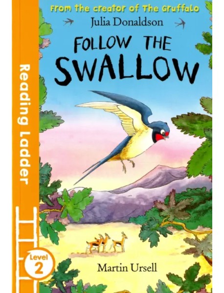 Follow the Swallow. Level 2