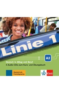 Linie 1 A2. Deutsch in Alltag und Beruf. 4 Audio-CDs zum Kurs- und Übungsbuch