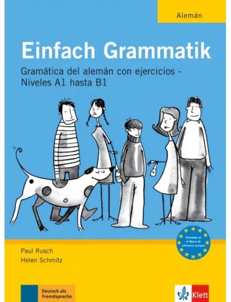 Einfach Grammatik. Ausgabe für spanischsprachige Lerner