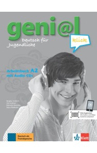 Geni@l klick A2. Deutsch als Fremdsprache für Jugendliche. Arbeitsbuch mit 2 Audio-CDs