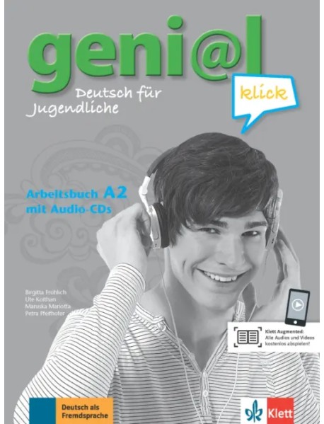 Geni@l klick A2. Deutsch als Fremdsprache für Jugendliche. Arbeitsbuch mit 2 Audio-CDs