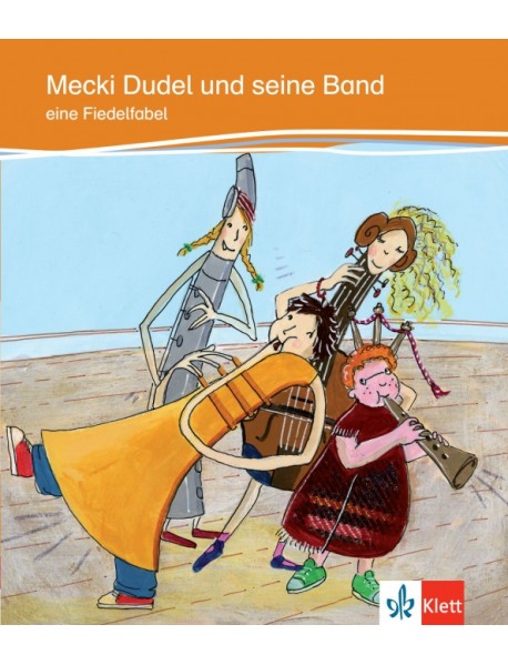 Mecki Dudel und seine Band eine Fiedelfabel