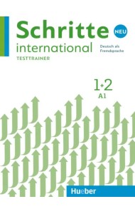 Schritte international Neu 1+2. Testtrainer mit Audio-CD. Kopiervorlagen. Deutsch als Fremdsprache