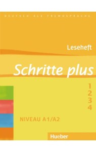 Schritte plus. Leseheft. Deutsch als Fremdsprache